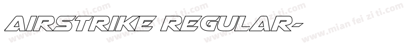 Airstrike Regular字体转换